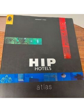 2005 Thames and Hudson HIP Hotels Book (352 pp)